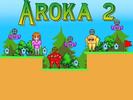 Aroka 2: Rescue