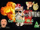 MLG Kitty Clicker