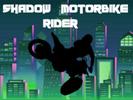 Shadow Rider